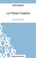 La Petite Fadette de George Sand (Fiche de lecture): Analyse complète de l'oeuvre 2511029863 Book Cover