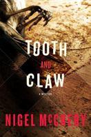 Tooth and Claw: A Mystery 1849162220 Book Cover