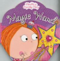 Camilla the Cupcake Fairy's Magic Wand 1780654073 Book Cover