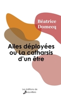 Ailes déployées ou La catharsis d'un être 2381230807 Book Cover