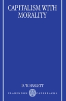 Capitalism with Morality 0198292066 Book Cover