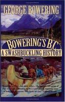 Bowering's B.C 0140240403 Book Cover