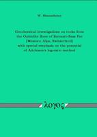 Geochemical investigations on rocks from the Ophiolite Zone of Zermatt-Saas Fee (Western Alps, Switzerland) with special emphasis on the potential of Aitchison's log-ratio Method 3832502637 Book Cover