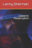 Galactic Redemption 1099898889 Book Cover