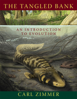 The Tangled Bank: An Introduction to Evolution 1936221446 Book Cover