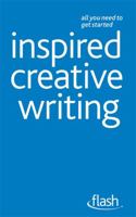 Inspired Creative Writing: Flash 1444129007 Book Cover