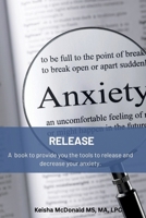 Release Anxiety 1955234043 Book Cover
