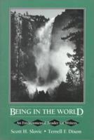 Being in the World: An Environmental Reader for Writers 0024117617 Book Cover