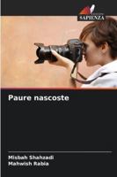 Paure nascoste (Italian Edition) 3639691393 Book Cover