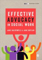 Effective Advocacy in Social Work 1446201503 Book Cover