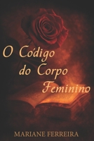 O Código do Corpo Feminino B0GMHCVMG1 Book Cover