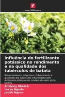 Influência do fertilizante potássico no rendimento e na qualidade dos tubérculos de batata (Portuguese Edition) 6208112575 Book Cover