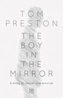 The Boy in the Mirror 1908853530 Book Cover