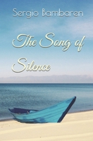 The Song of Silence 1535258144 Book Cover