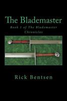The Blademaster 0615981879 Book Cover