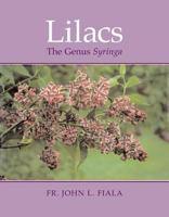 Lilacs: The Genus Syringa 0881920010 Book Cover