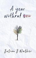 a year without you 1729585671 Book Cover