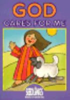 God Cares for Me 0781415381 Book Cover