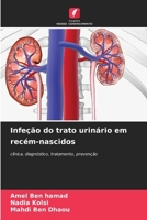 Infeção do trato urinário em recém-nascidos (Portuguese Edition) 6208255627 Book Cover