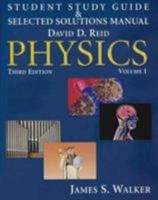 Student Study Guide and Selected Solutions Manual, Volume 1 for Physics with Mastering Physics™ 013153646X Book Cover