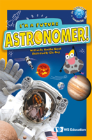 I'm a Future Astronomer! 981125219X Book Cover