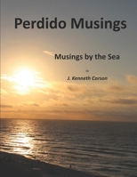 Perdido Musings: Musings by the Sea B08TD2139P Book Cover