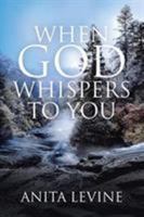 When God Whispers to You 1643490729 Book Cover
