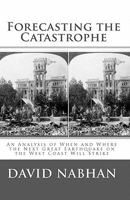 Forecasting the Catastrophe 1451585322 Book Cover