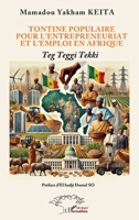Tontine populaire pour l'entrepreneuriat et l'emploi en Afrique: Teg Teggi Tekki (French Edition) 2336528002 Book Cover