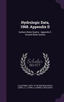 Hydrologic data, 1968. Appendix D: Surface water quality : Appendix E: Ground water quality 1341538605 Book Cover