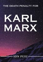 The Death Penalty for Karl Marx 1796088374 Book Cover