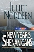 New Year's Shenanigans (Modesta Quinn) 1951863003 Book Cover