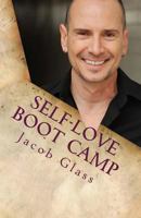 Self-Love Boot Camp: Letters to a Young Mystic 1523203617 Book Cover