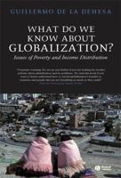 What Do We Know About Globalization? 1405136693 Book Cover