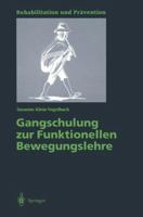 Gangschulung Zur Funktionellen Bewegungslehre 354011436X Book Cover