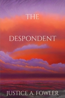 The Despondent B0DPXBNVYY Book Cover