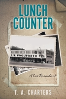 Lunch Counter: A Love Remembered 1525577980 Book Cover
