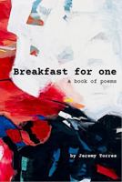 Breakfast for one: a book of poems 1963664000 Book Cover