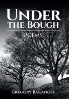 Under the Bough: Poems B0FNY2NNR9 Book Cover