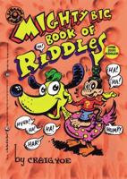 The Mighty Big Book of Riddles (Library O'Laughs) 0843175834 Book Cover