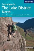 Scrambles in the Lake District - North: Wasdale, Ennerdale, Buttermere, Borrowdale, Blencathra & Thirlmere (Climbing & Mountaineering) 1786310465 Book Cover