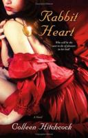 Rabbit Heart 1416509518 Book Cover