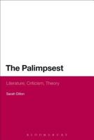 Palimpsest: Literature, Criticism, Theory 1472528360 Book Cover