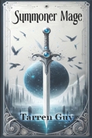 Summoner Mage (Sword of the Immortal) 0648972135 Book Cover