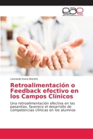 Retroalimentación o Feedback efectivo en los Campos Clínicos 6202152370 Book Cover