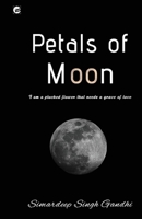 Petals of moon 8194637856 Book Cover