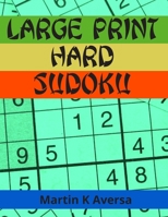 Large Print Hard Sudoku: Large Sudoku Book For Adults | Great Gift For A Loved One. B0874BG8YV Book Cover