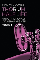 Thorium Half-Life Vol 1 B08C49FP97 Book Cover