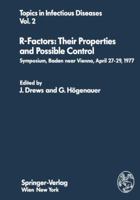 R-Factors, Their Properties and Possible Control: Symposium, Baden Near Vienna, April 27-29, 1977 3211814558 Book Cover