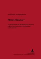 «Rinnsteinkunst?»: Zur Kontroverse Um Die Literarische Moderne Waehrend Der Kaiserzeit in Deutschland Und Oesterreich 3631523491 Book Cover
